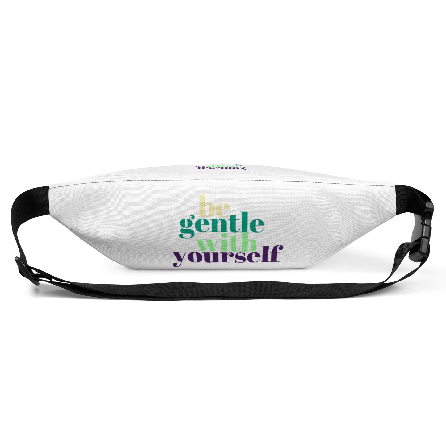 Be Gentle With Yourself Fanny Pack