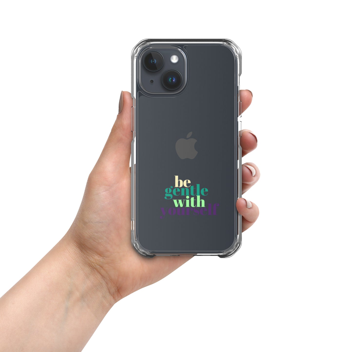 Be Gentle With Yourself Clear Case for iPhone®