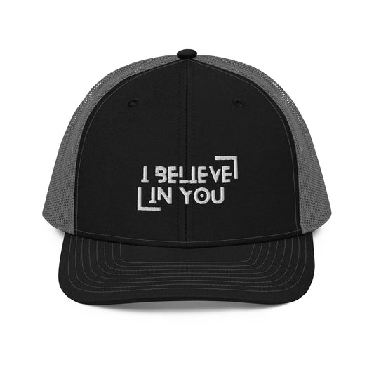 I Believe In You, Keep Going Trucker Cap