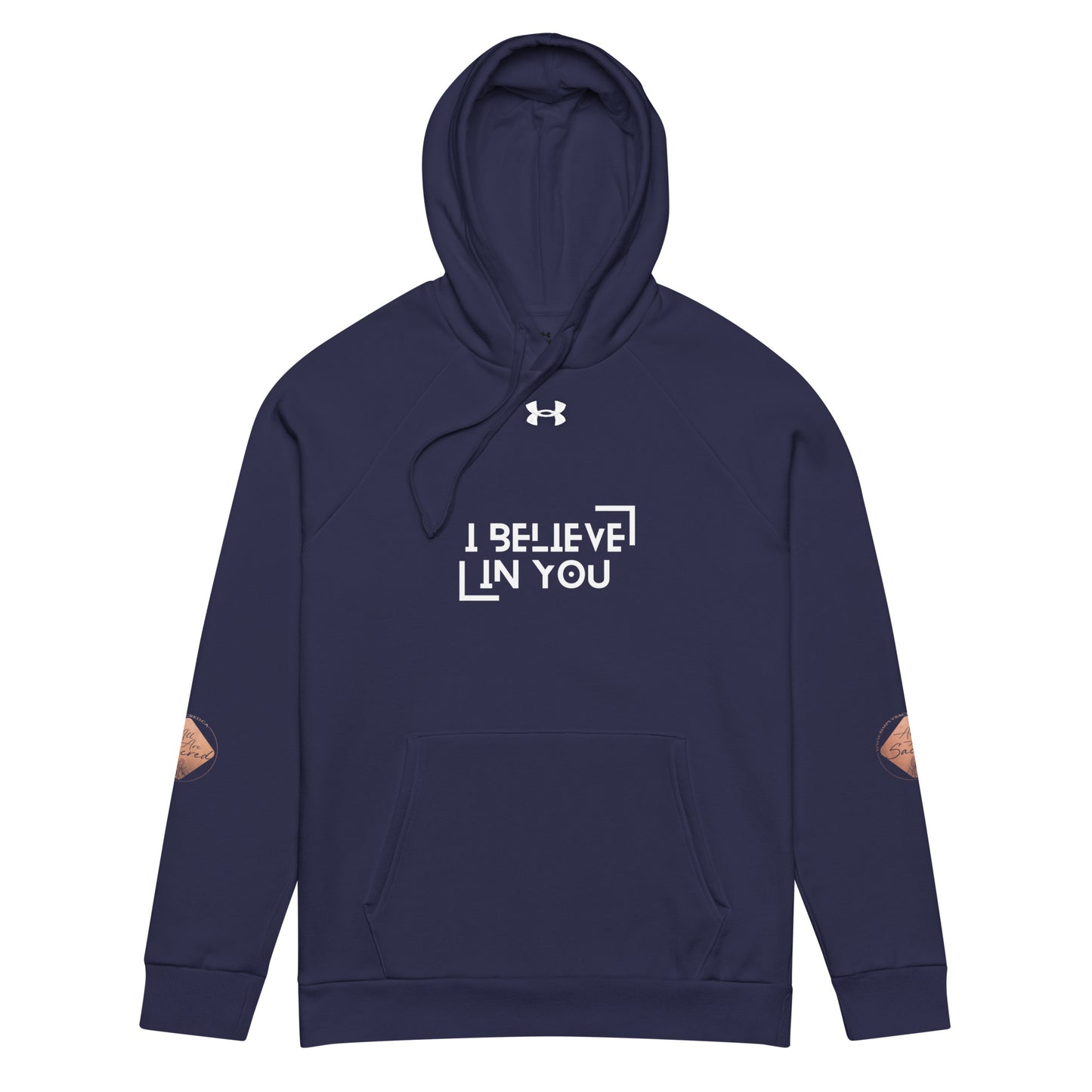 I Believe in You, Keep Going Under Armour® hoodie