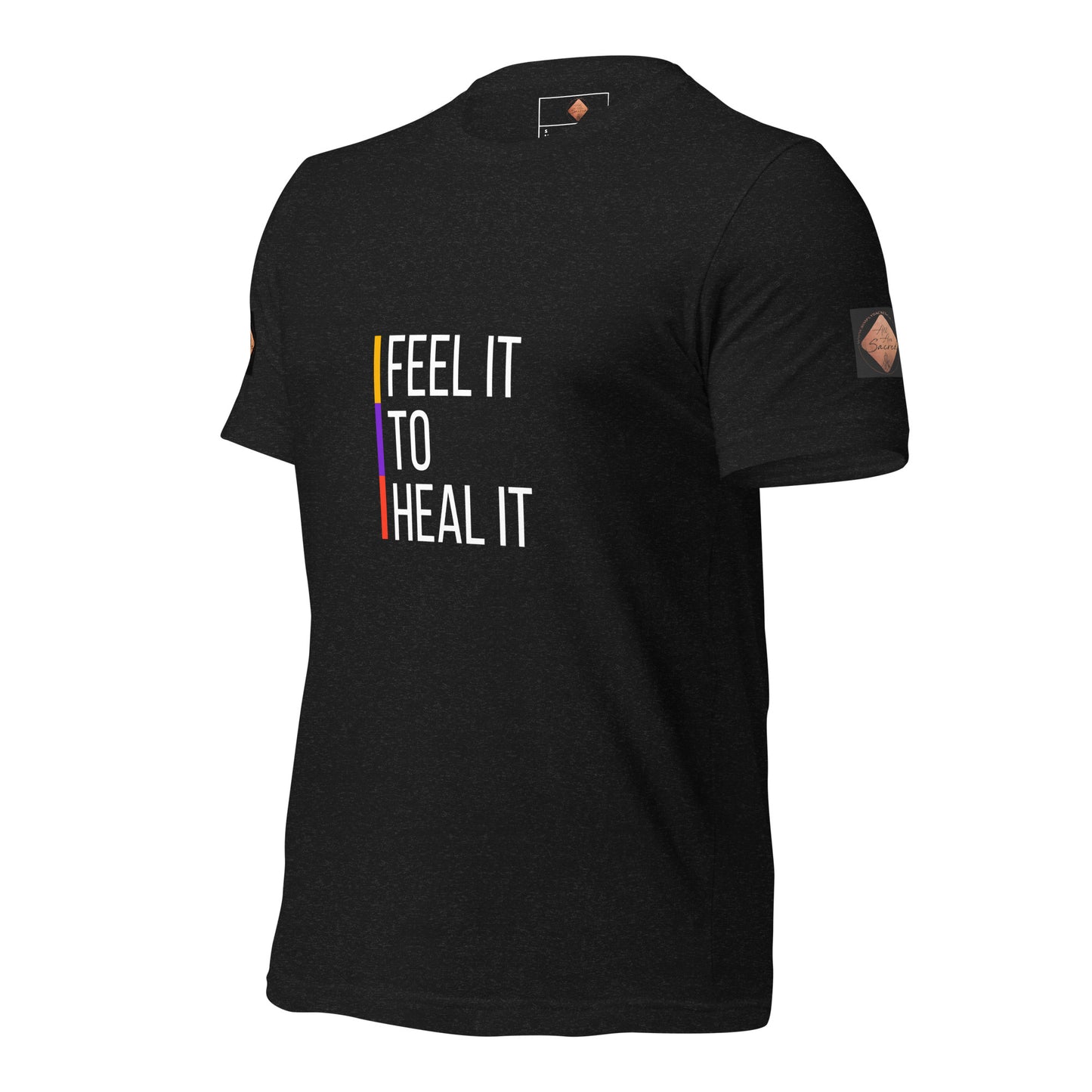 Feel it to Heal it Unisex t-shirt