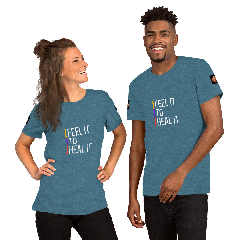 Feel it to Heal it Unisex t-shirt