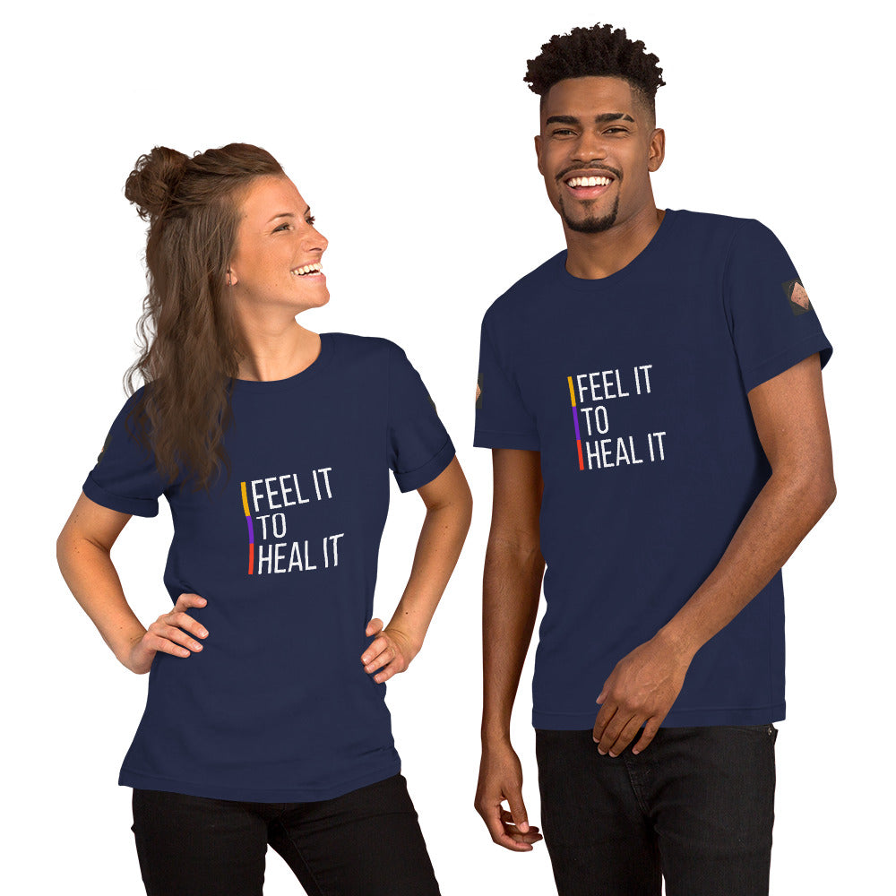 Feel it to Heal it Unisex t-shirt