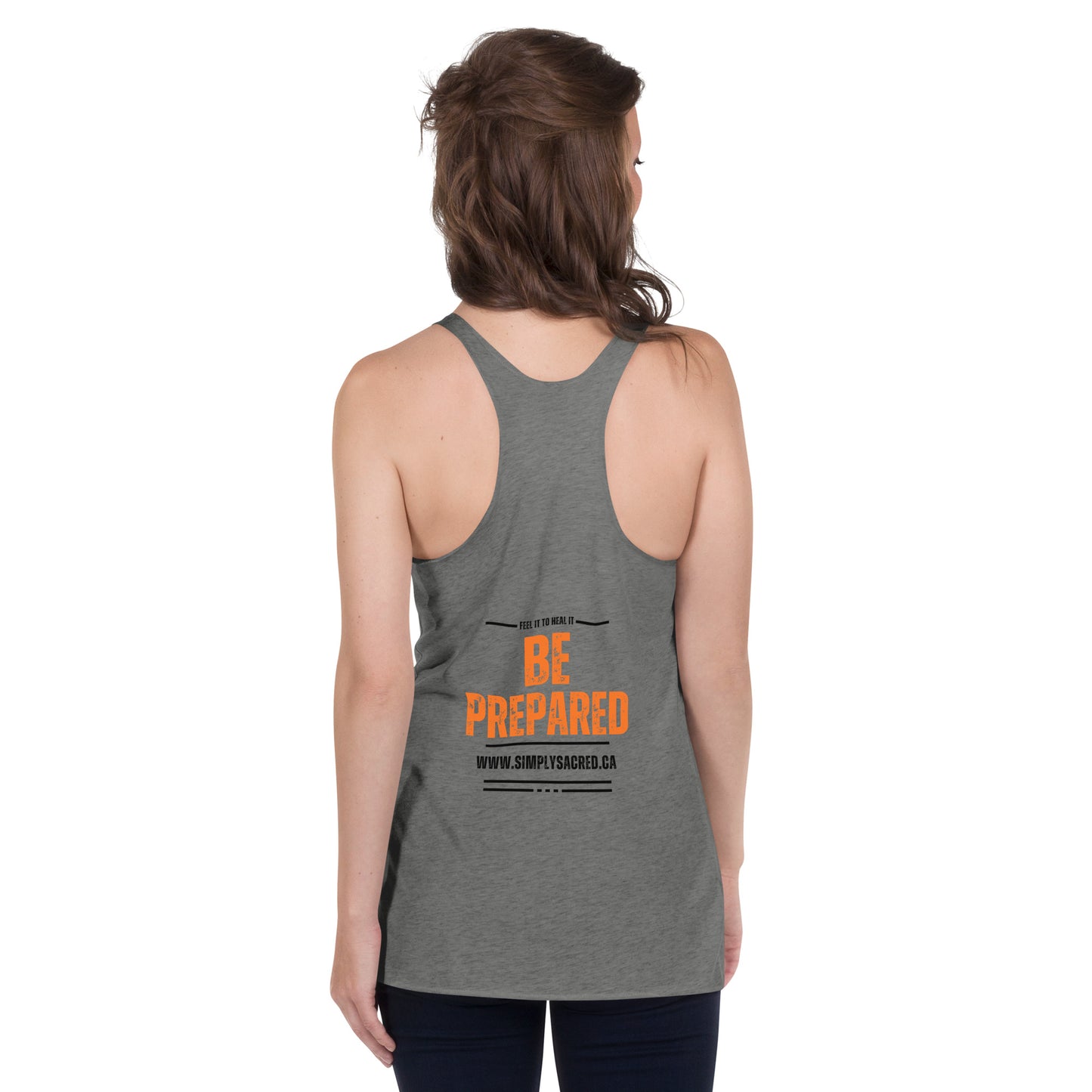 Don't Be Scared , Be Prepared Women's Racerback Tank