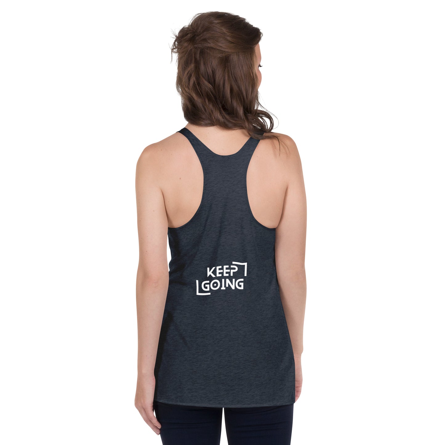 I Believe in You, Keep Going Women's Racerback Tank